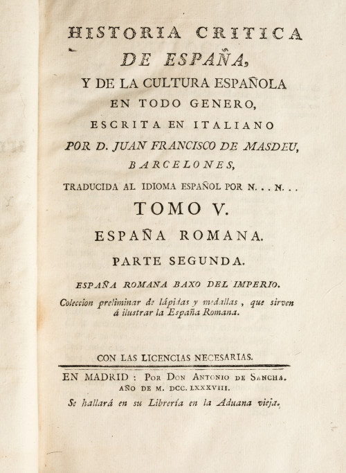 JUAN FRANCISCO MASDEU, "Historia crítica de España y de la